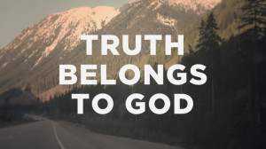 truth_belongs_to_god